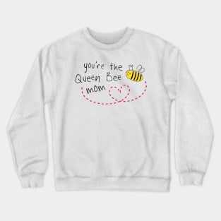 Queen bee mom Crewneck Sweatshirt